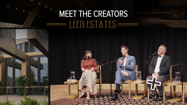 Meet the Creators: Leer Estates