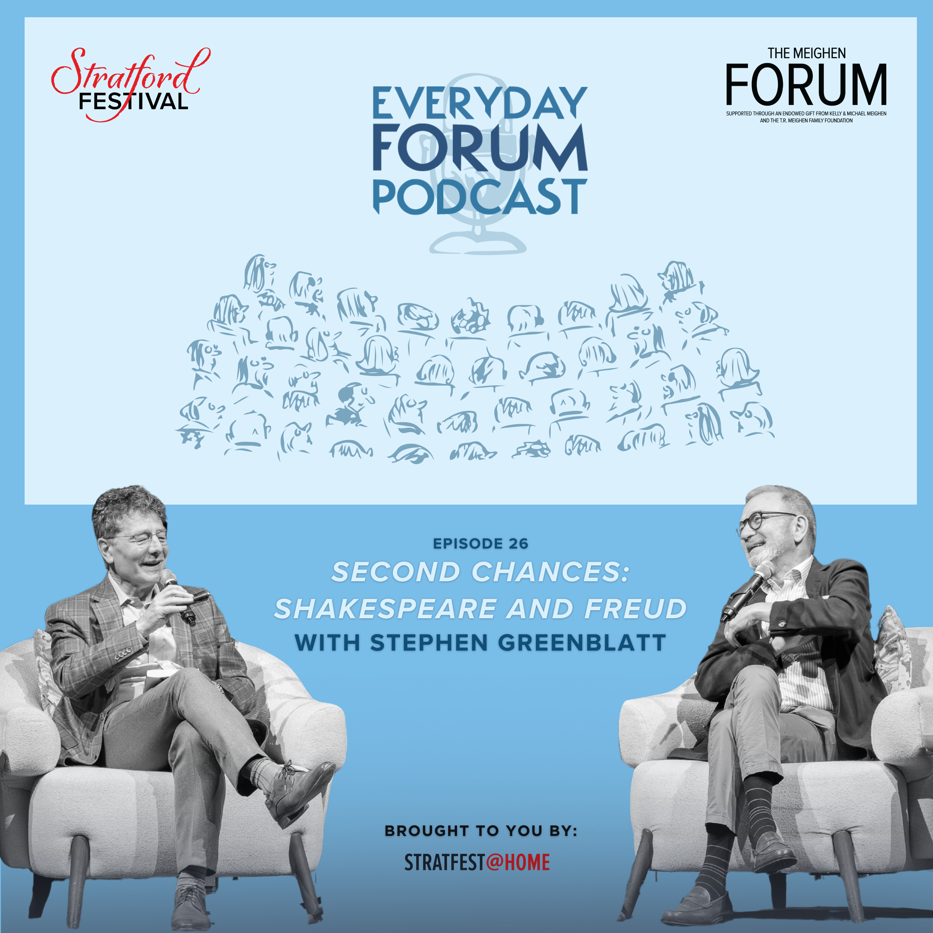 E26: "Second Chances: Shakespeare and Freud" | Everyday Forum Podcast