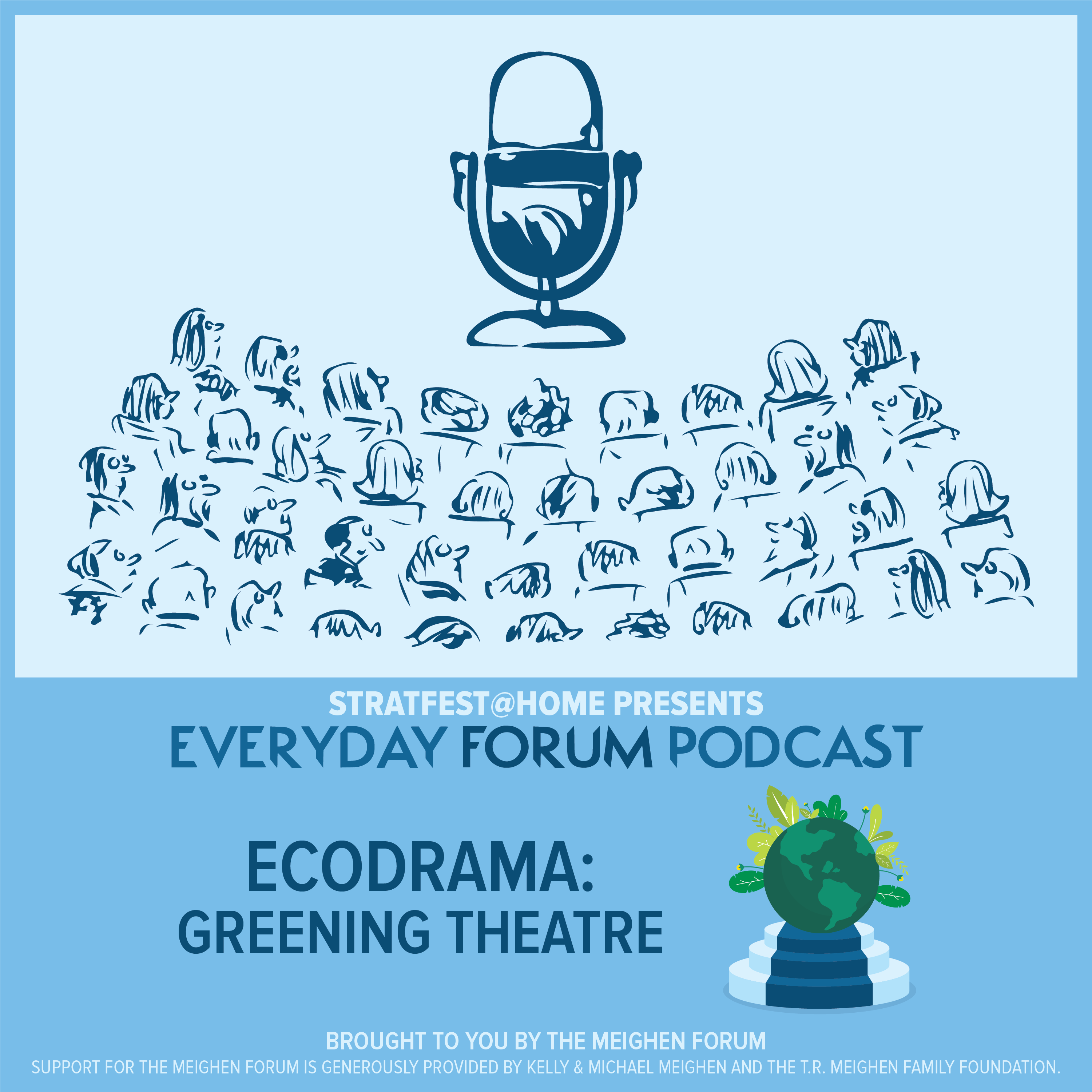 E16: Ecodrama: Greening Theatre | Everyday Forum Podcast