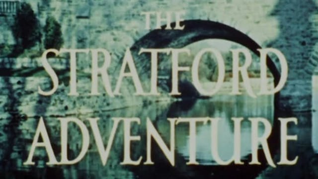 The Stratford Adventure