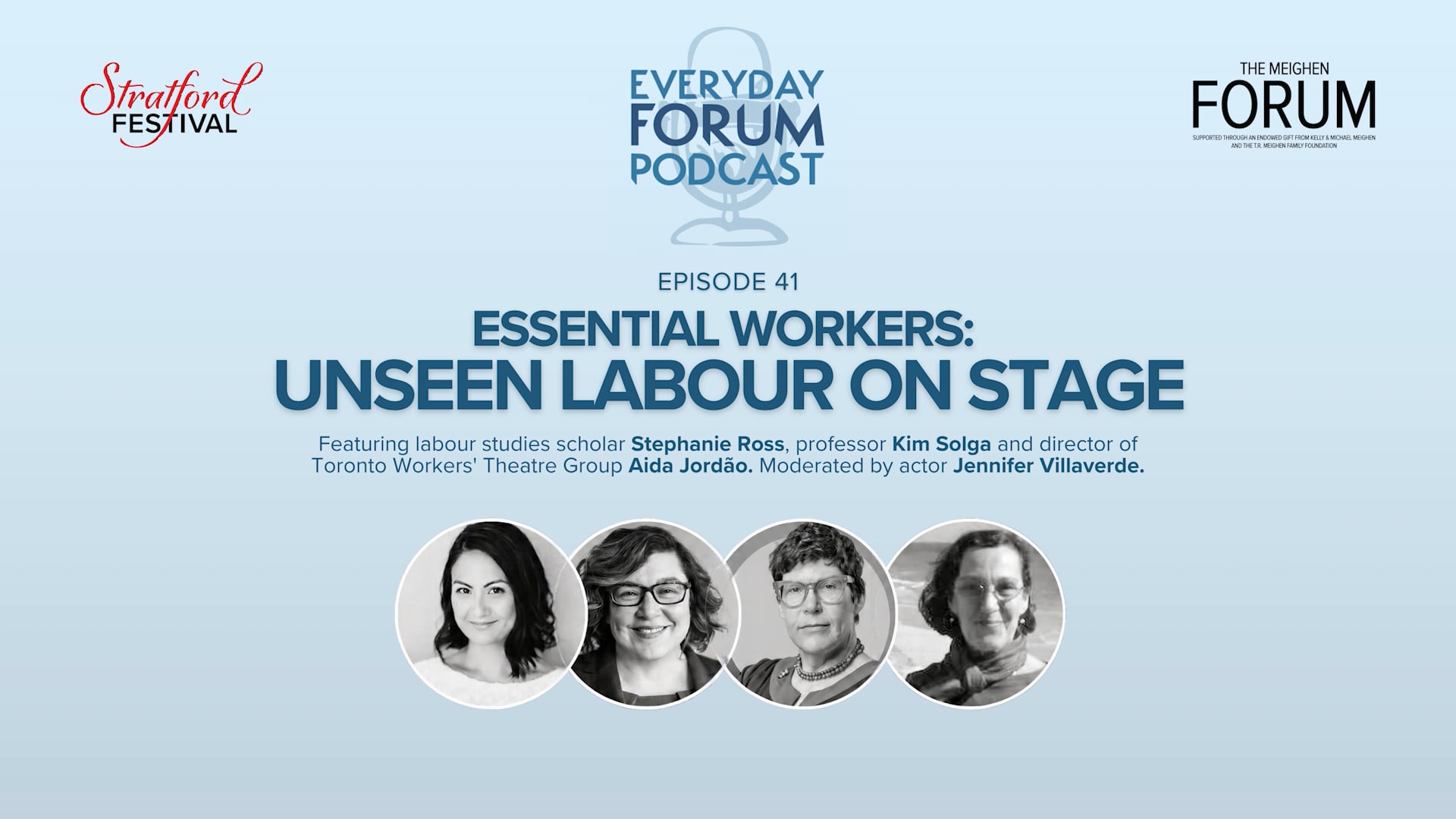 E41: Essential Workers: Unseen Labour on Stage | Everyday Forum Podcast