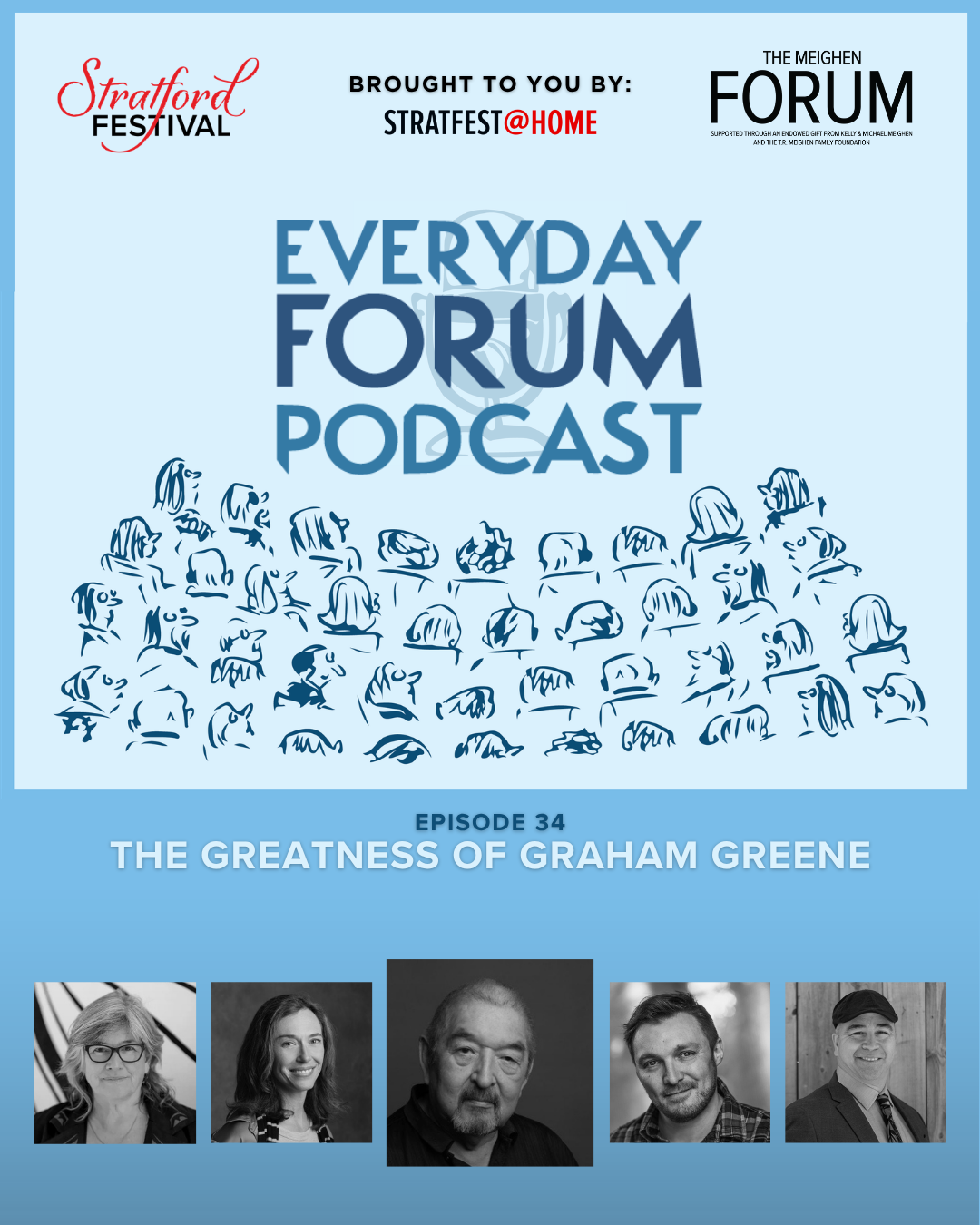 E34: The Greatness of Graham Greene | Everyday Forum Podcast