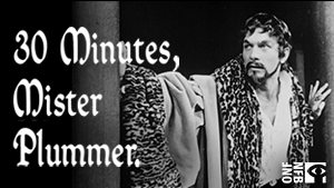 30 Minutes, Mister Plummer