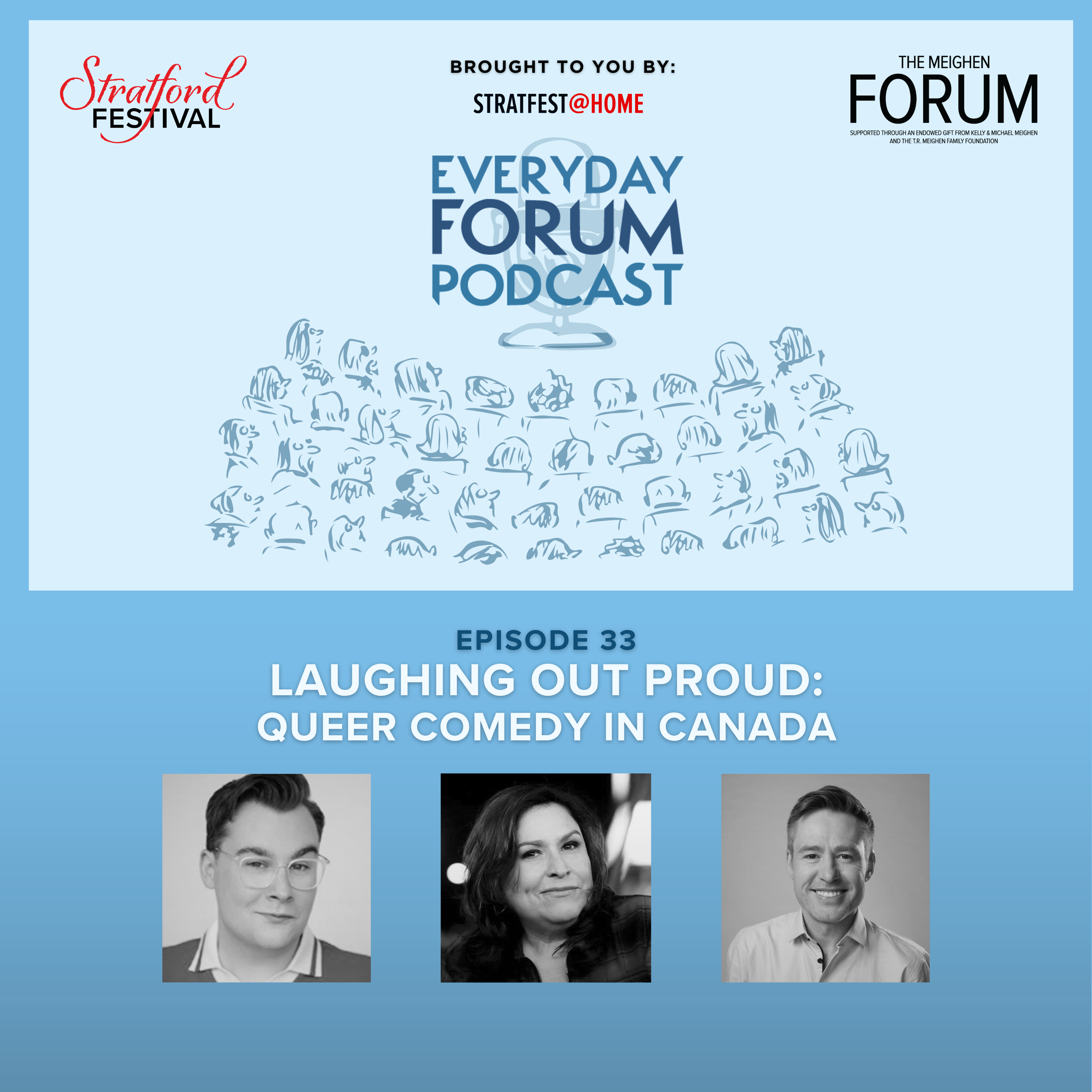 E33: Laughing Out Proud: Queer Comedy in Canada | Everyday Forum Podcast