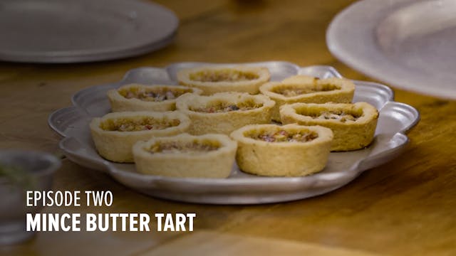 Episode Two: Mince Butter Tart