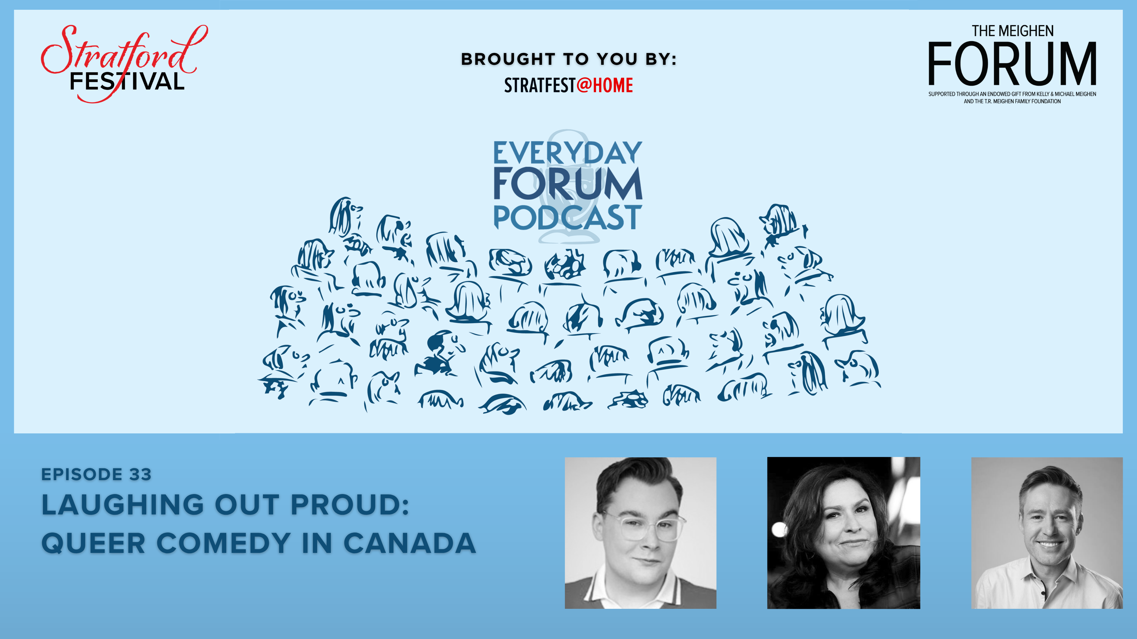 E33: Laughing Out Proud: Queer Comedy in Canada | Everyday Forum Podcast