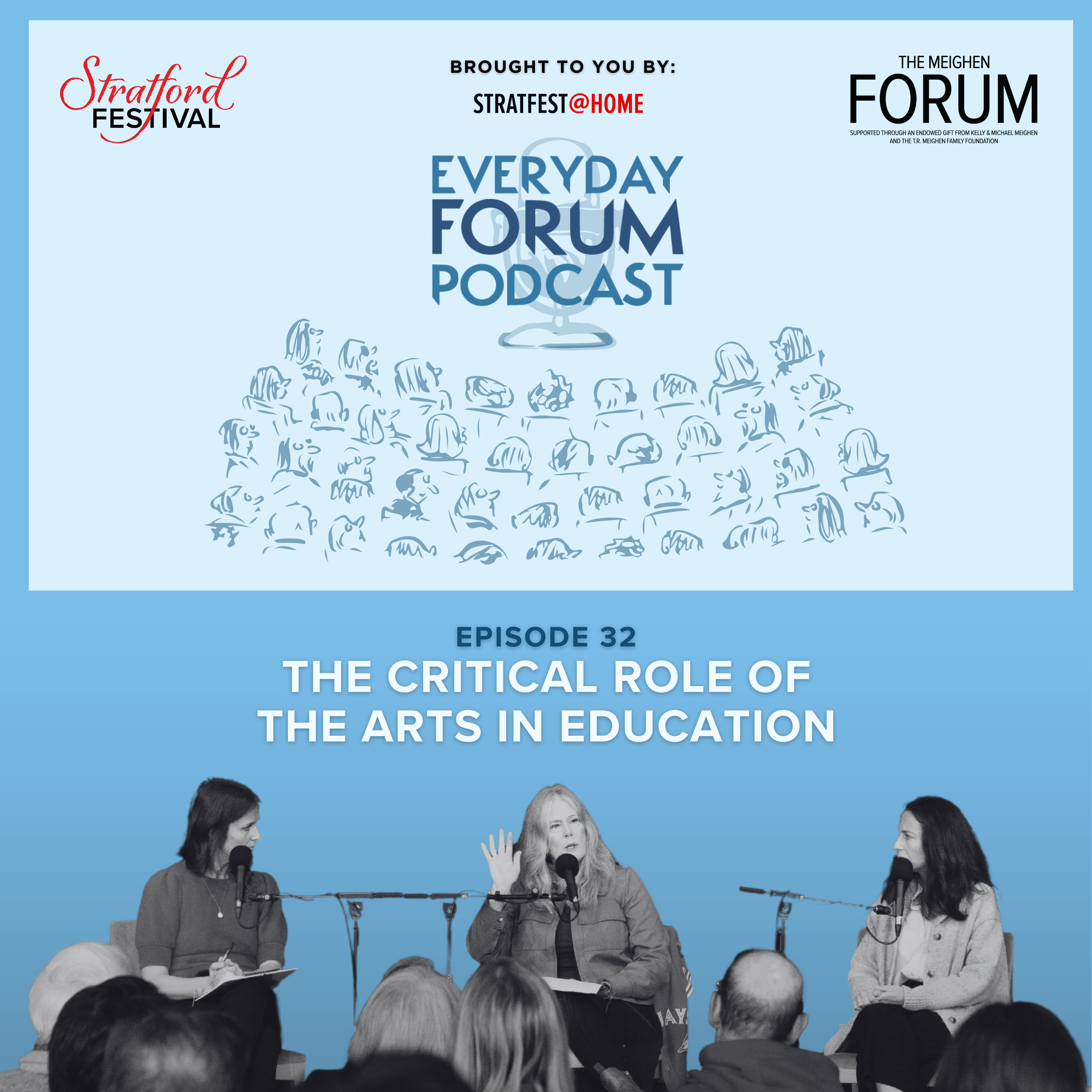 E32: The Critical Role of the Arts in Education | Everyday Forum Podcast
