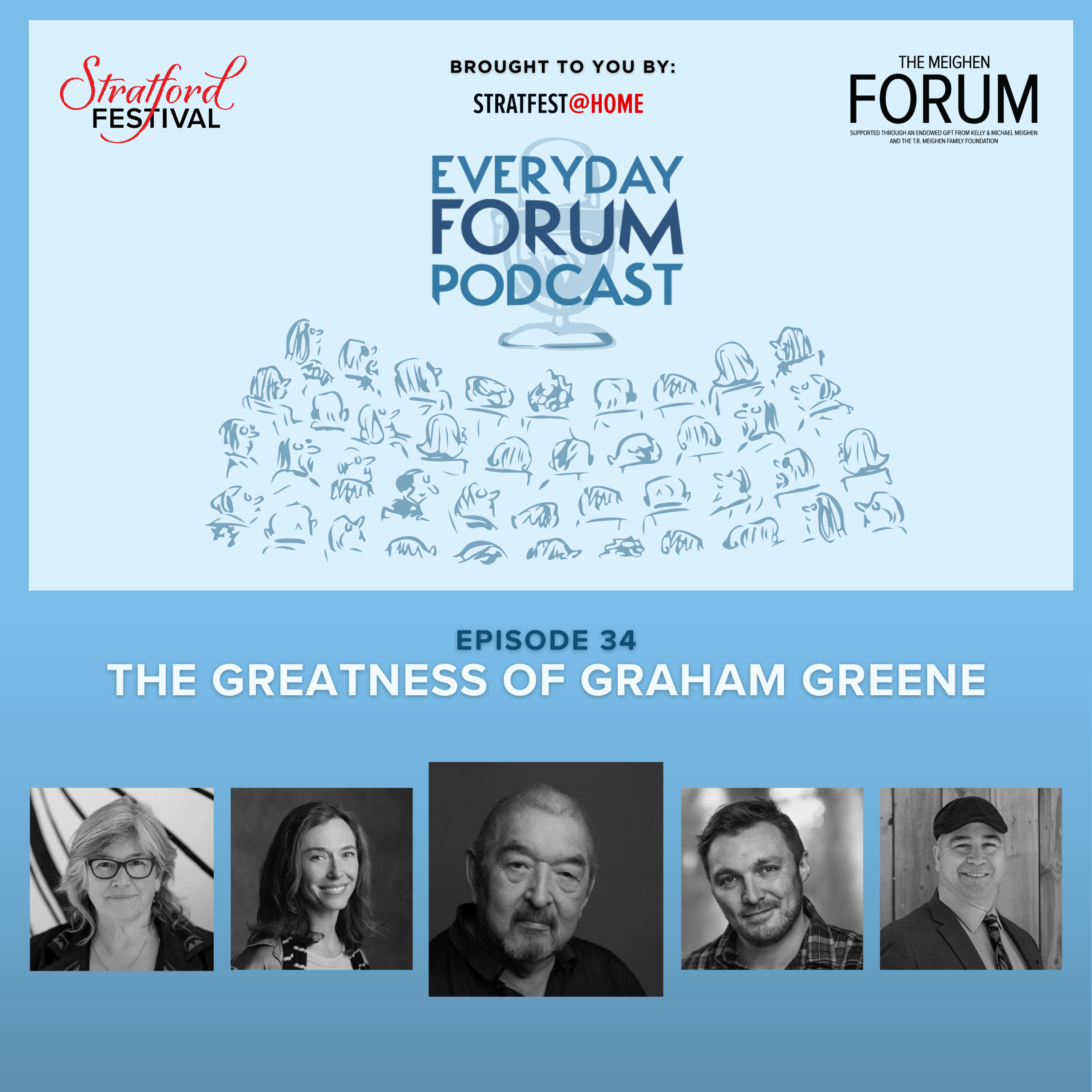 E34: The Greatness of Graham Greene | Everyday Forum Podcast