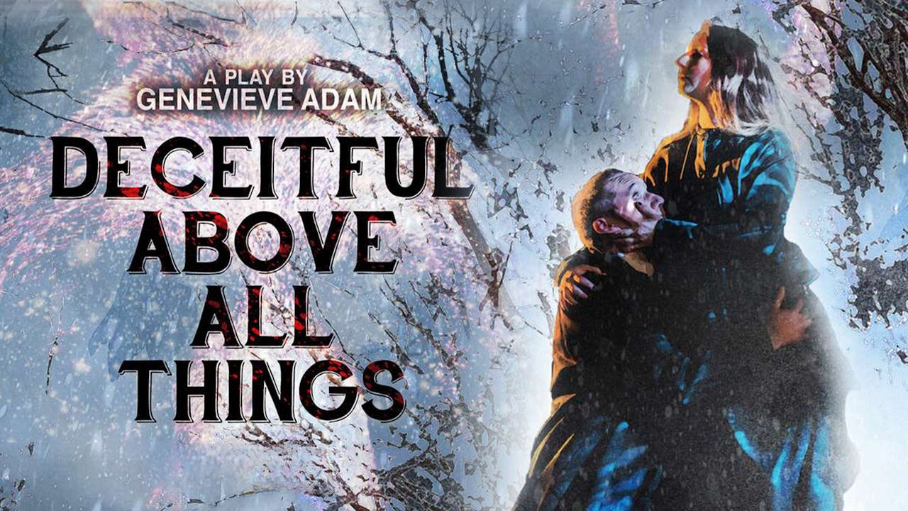 Deceitful Above All Things | New France (Rent)