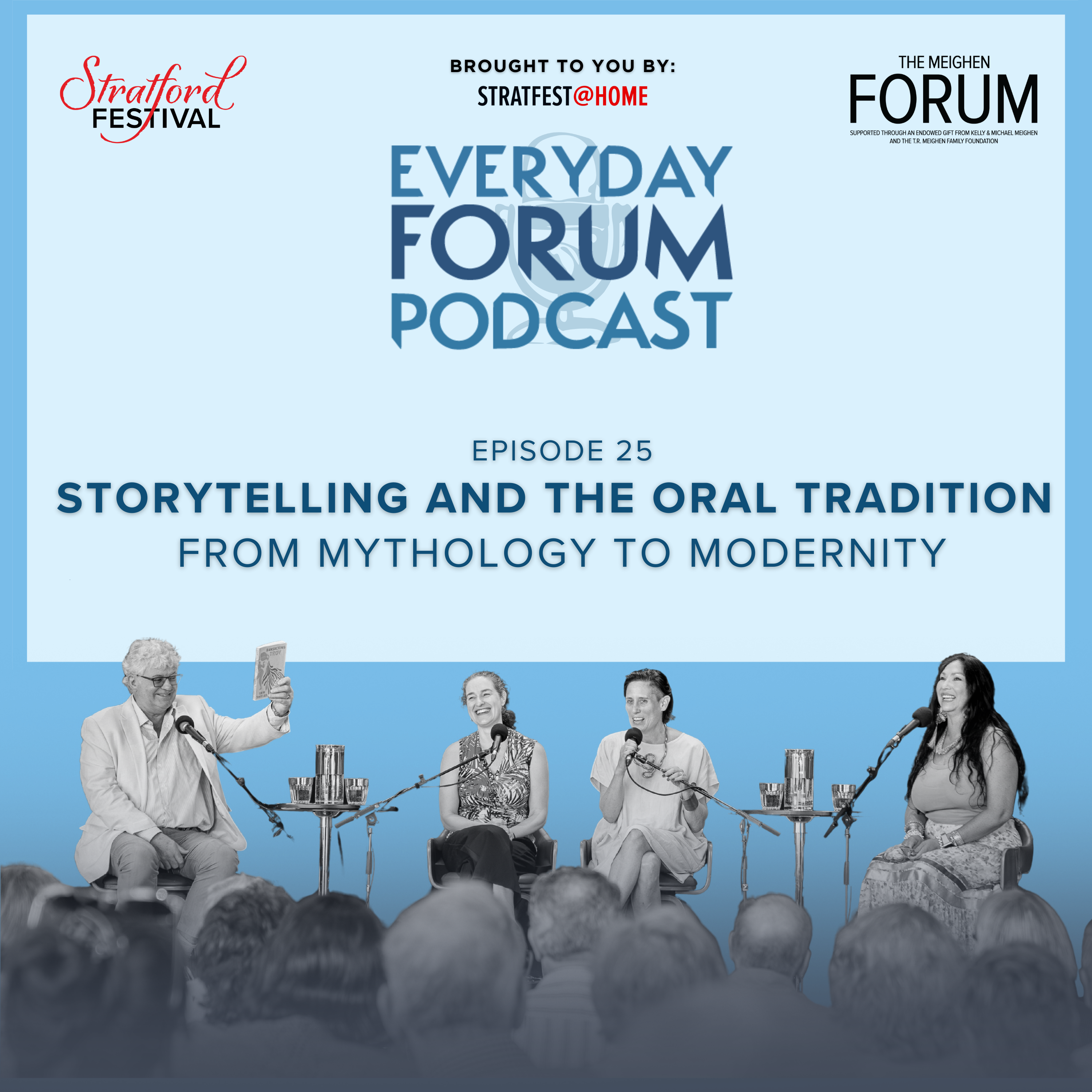 E25: Storytelling and the Oral Tradition | Everyday Forum Podcast