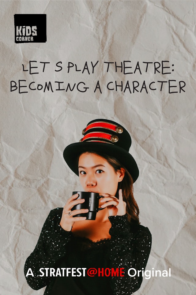Let's Play Theatre: Becoming a Character