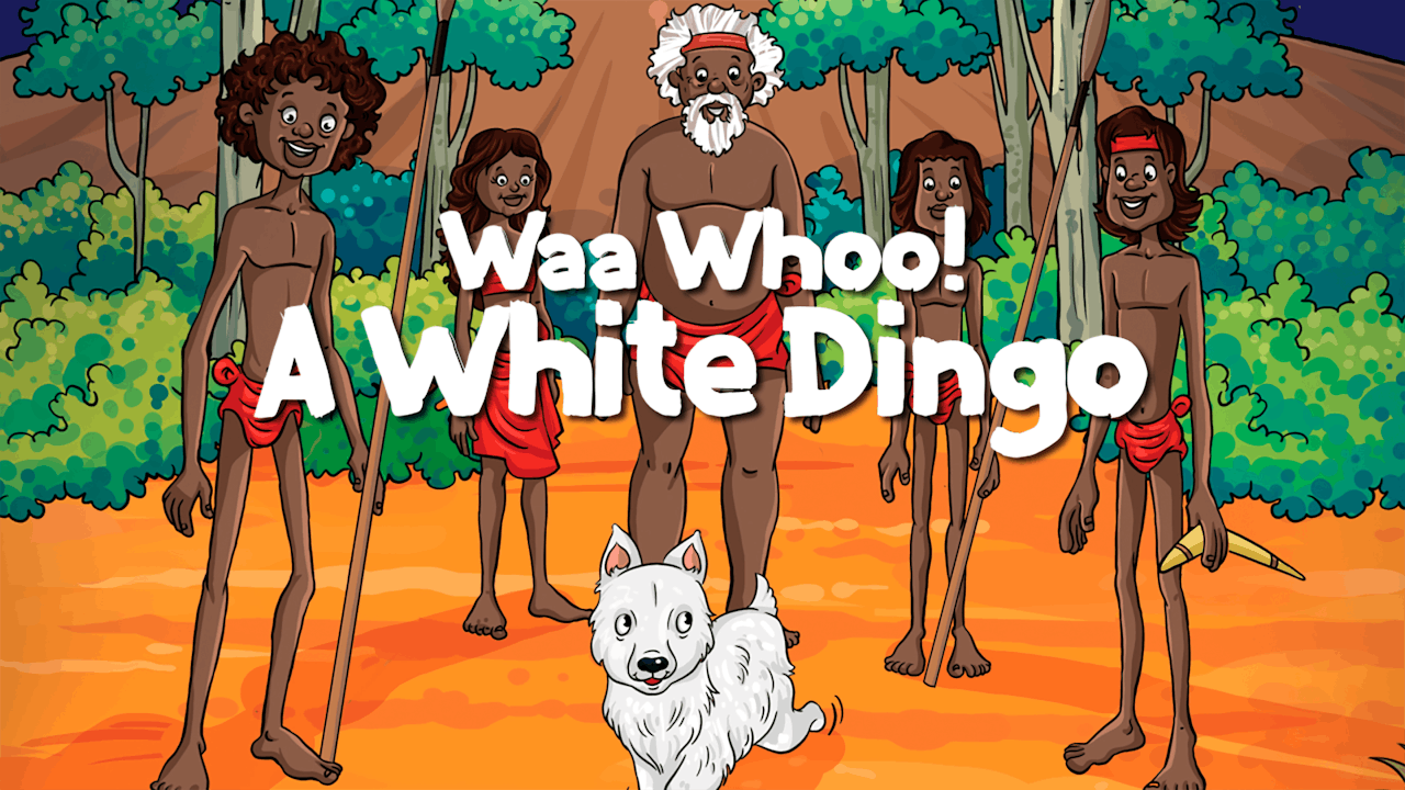 Waa Whoo! A White Dingo - Narrated Book (1-Year)