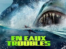 En eaux troubles
