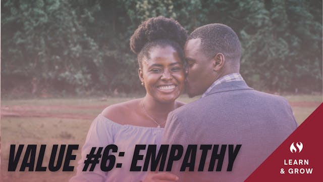 Value #6 Empathy
