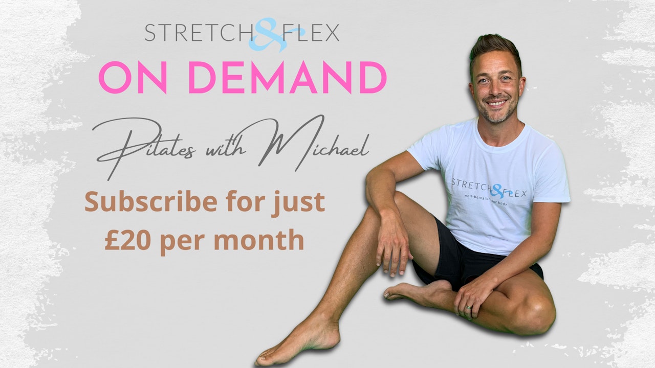 Stretch and Flex - Michael on Demand