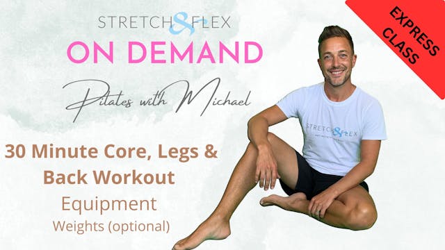 6. EXPRESS Core, Legs & Back