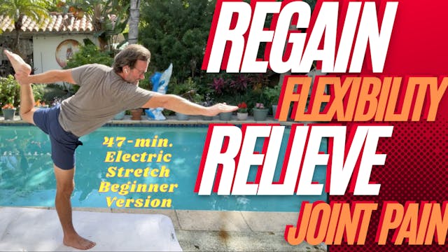 47-Minute Electric Stretch for Beginners