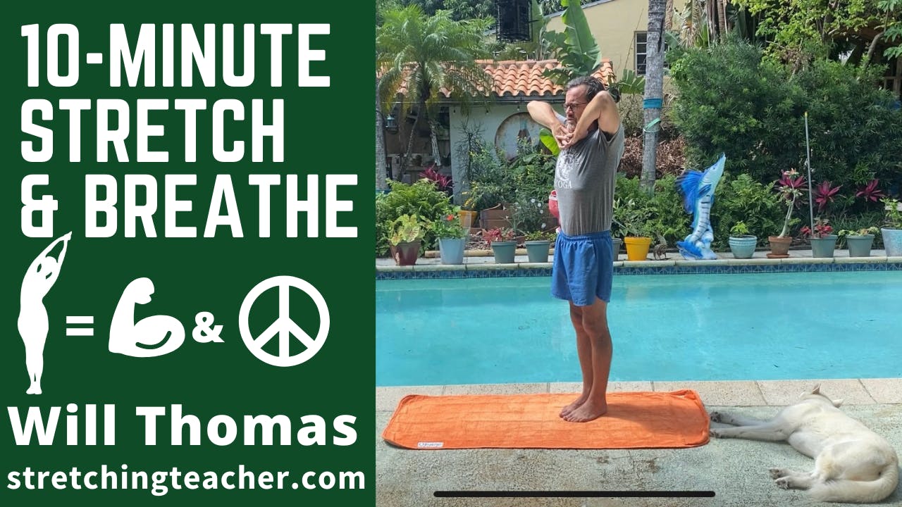 10-Minute Daily Stretch & Breathe Routine w/ Will