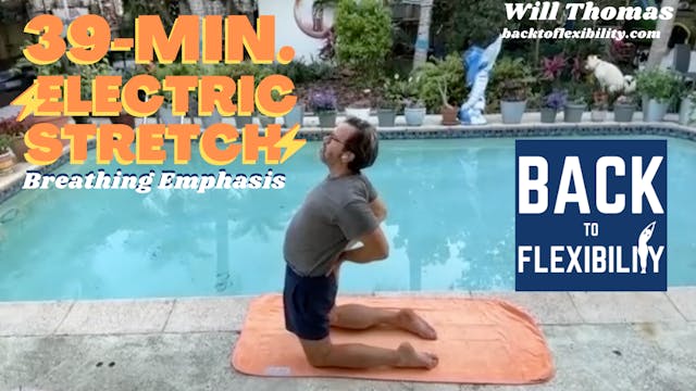 39-minute Electric Stretch breathing emphasis