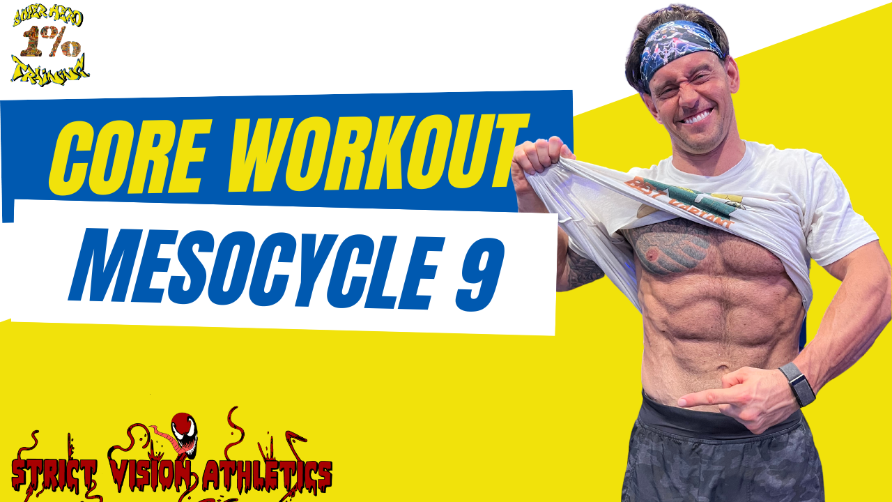 Core Mesocycle 9