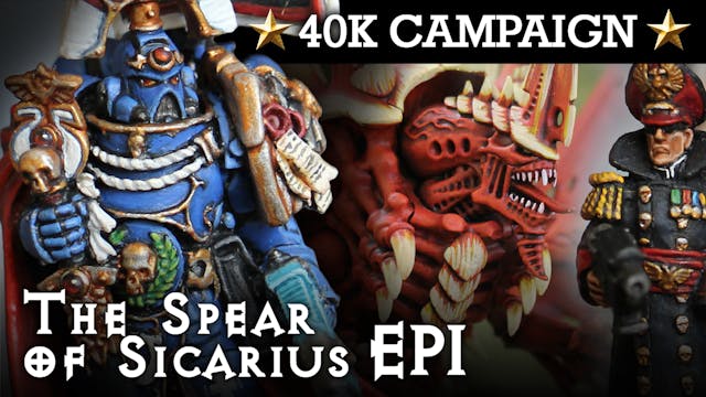 THE SPEAR OF SICARIUS! Ultramarines Campaign EP1: THE THIN BLUE LINE! 40K Batrep 7th Ed 1850pts | HD