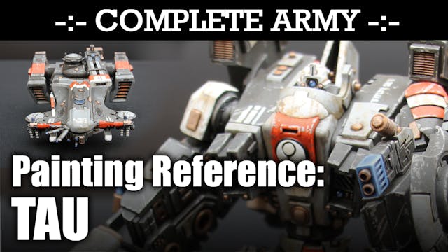 TAU Army Painting Reference Video - F...