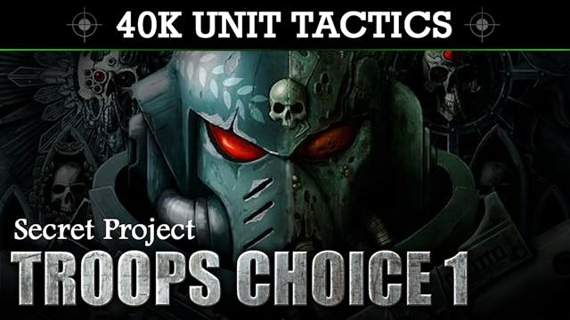 Secret Project 40K UNIT TACTICS + SHO...