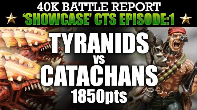 Tyranids vs Catachans Showcase CTS:1 ...