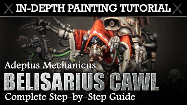 BELISARIUS CAWL Adeptus Mechanicus In-Depth Painting Tutorial