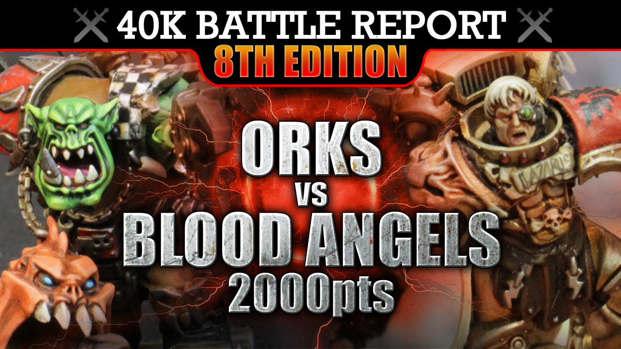 Blood Angels vs Orks Warhammer 40K Battle Report 2000pts S7:E7 PREDATOR 2!