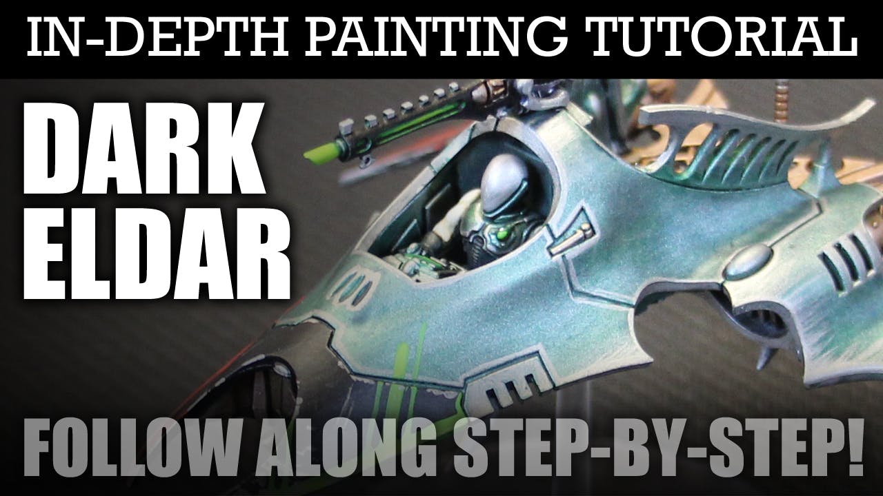 DARK ELDAR In-Depth Painting Tutorial