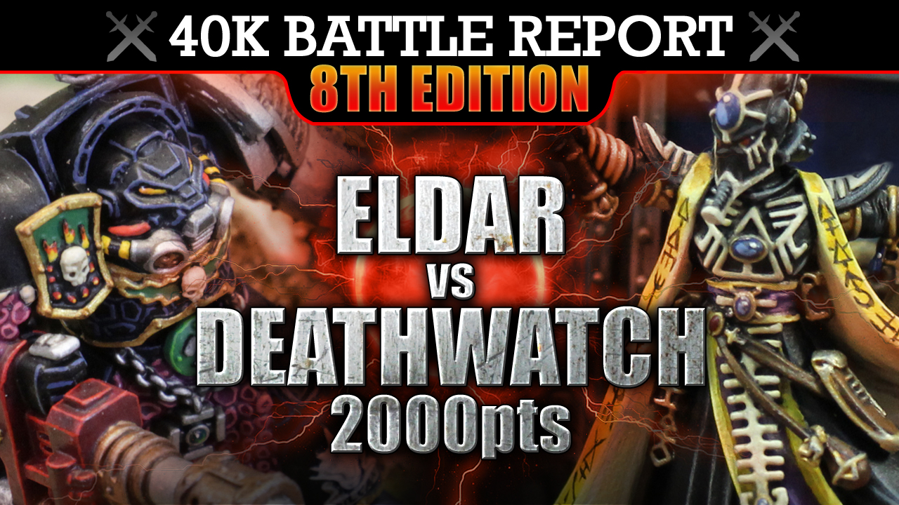 Eldar vs Deathwatch WH40K Battle Report S7:E2 2000pts RISE AND SHINE!