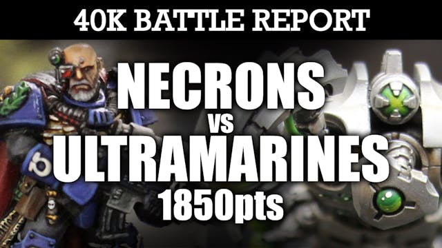 Necrons vs Ultramarines 40K Battle Re...