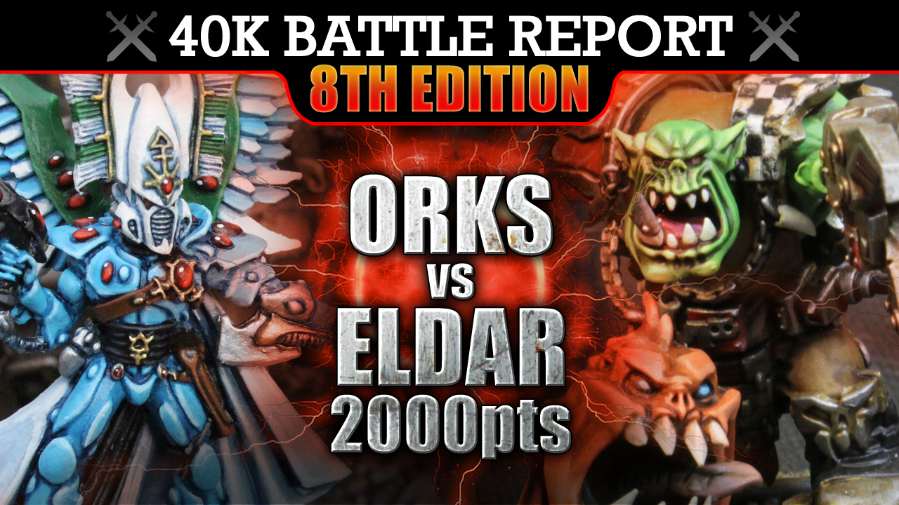 Eldar vs Orks Warhammer 40K Battle Report 2000pts S7:E8 OVERRUN!