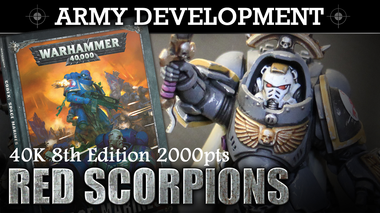 Army Development RED SCORPIONS 8th Edition 2000pts