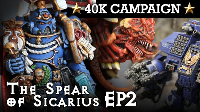 THE SPEAR OF SICARIUS! Ultramarines Campaign EP2: CONVOY! 40K Batrep 7th Ed 1850pts | HD
