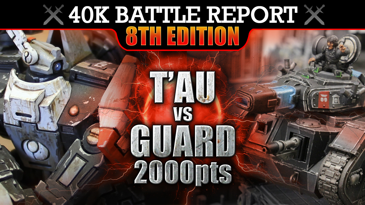Astra Militarum vs T'au Empire 40K Battle Report 2000pts EXHANGE OF FIRE!