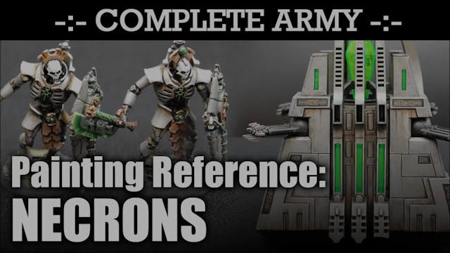 NECRONS Army Painting Reference Video...