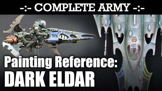 DARK ELDAR Army Painting Reference Vi...