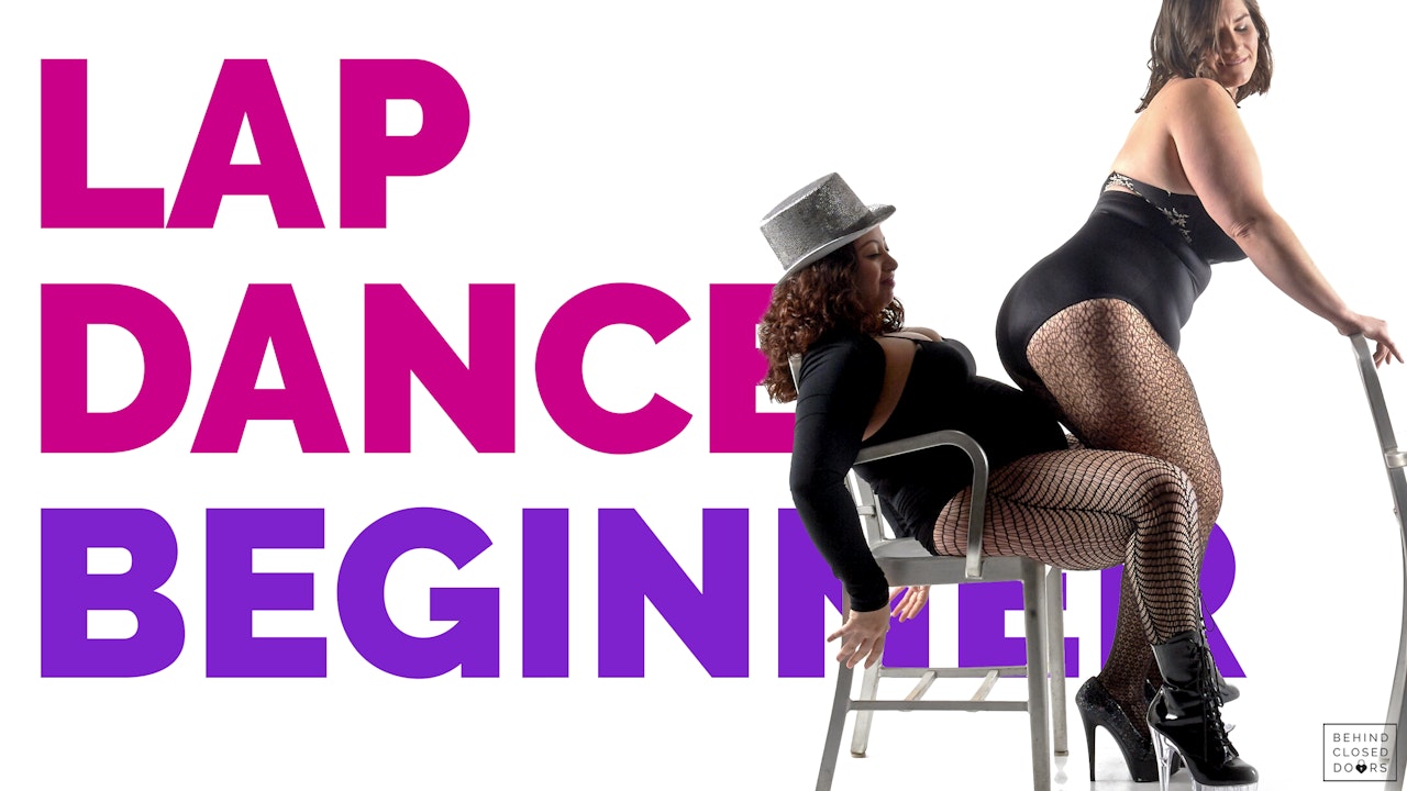 Module 3: Lap Dance, Beginners