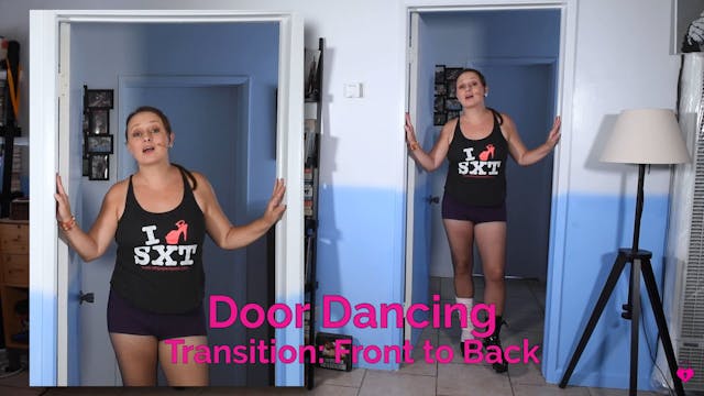 Door Transitions: Front to lean back