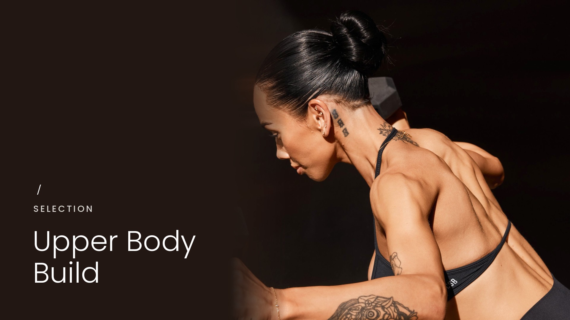 UPPER BODY BUILD