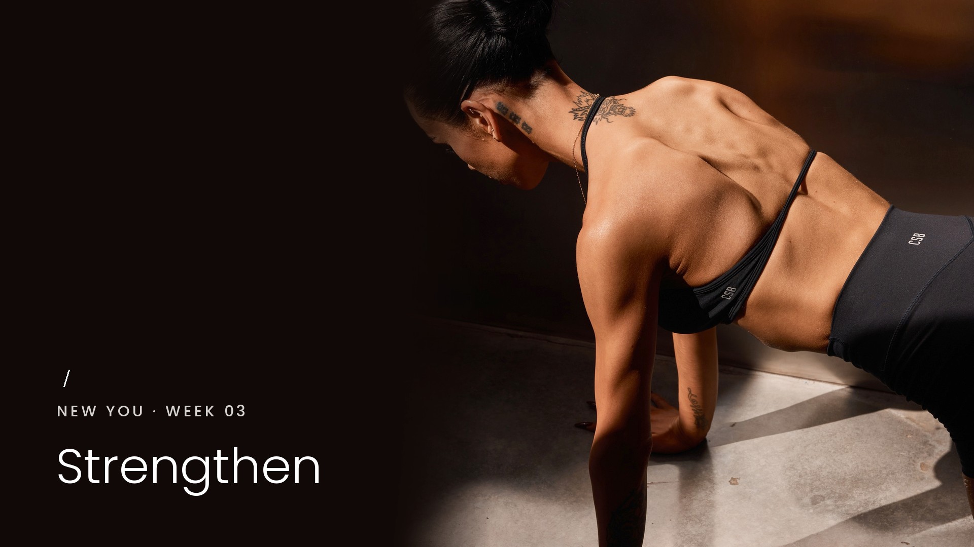 WEEK THREE: STRENGTHEN