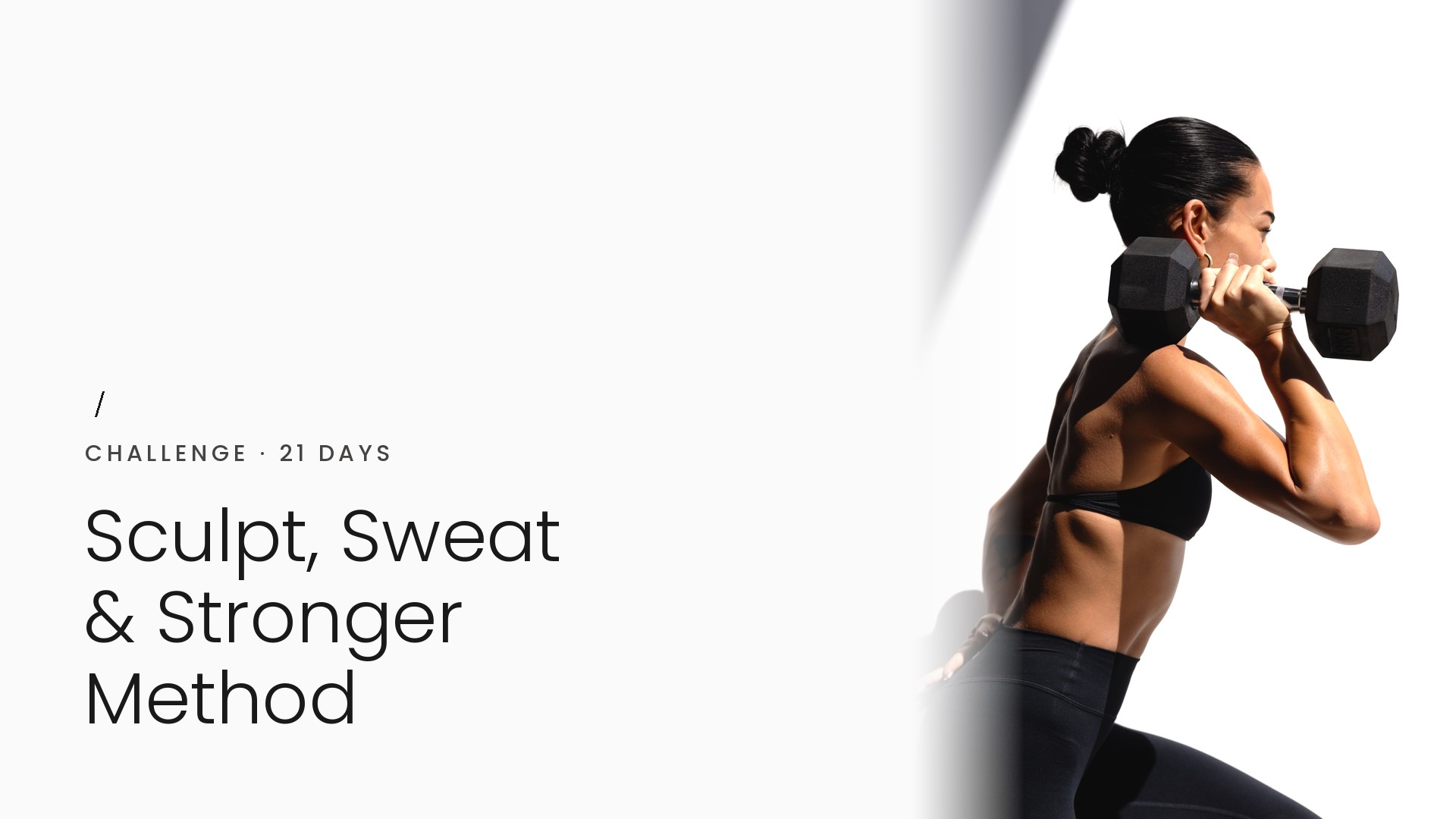 21 DAY SCULPT, SWEAT & STRONGER METHOD