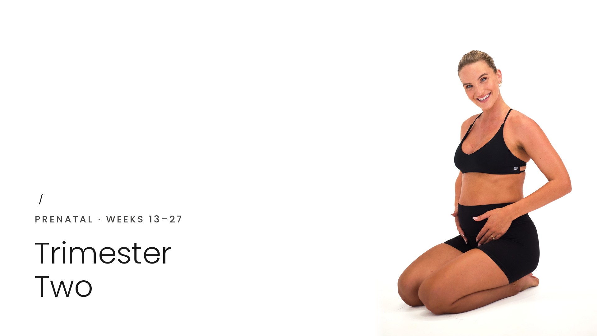 TRIMESTER TWO | WEEKS 13 - 27