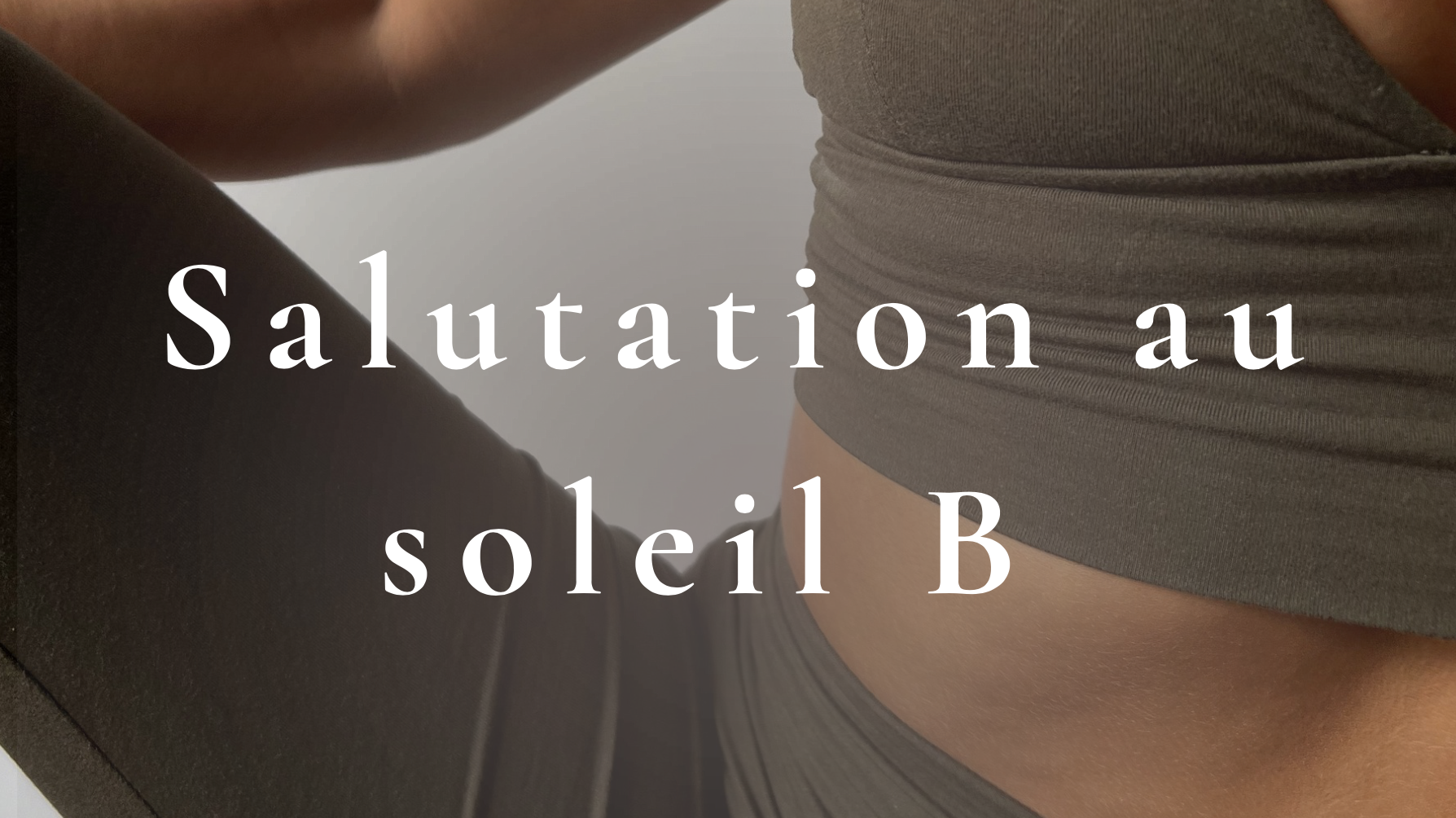 Salutation au Soleil B -