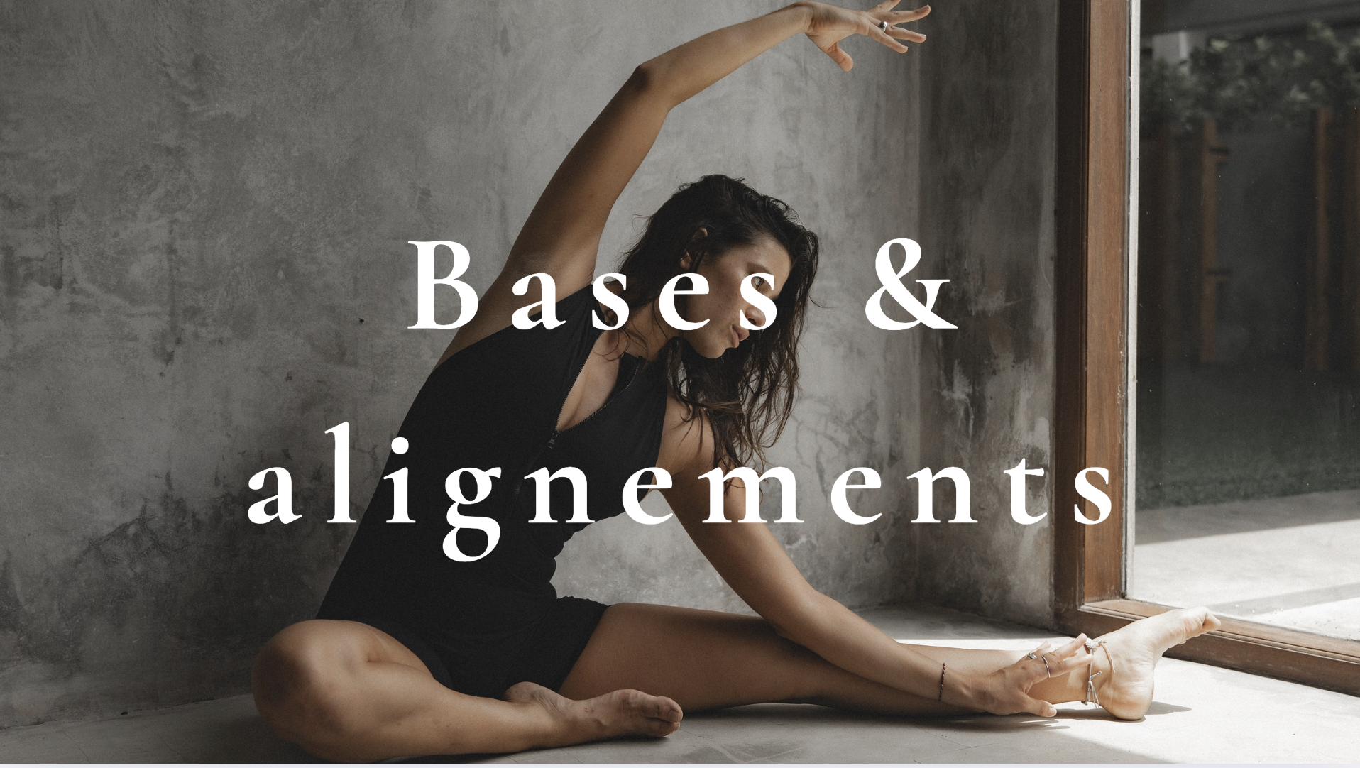 Bases & alignements