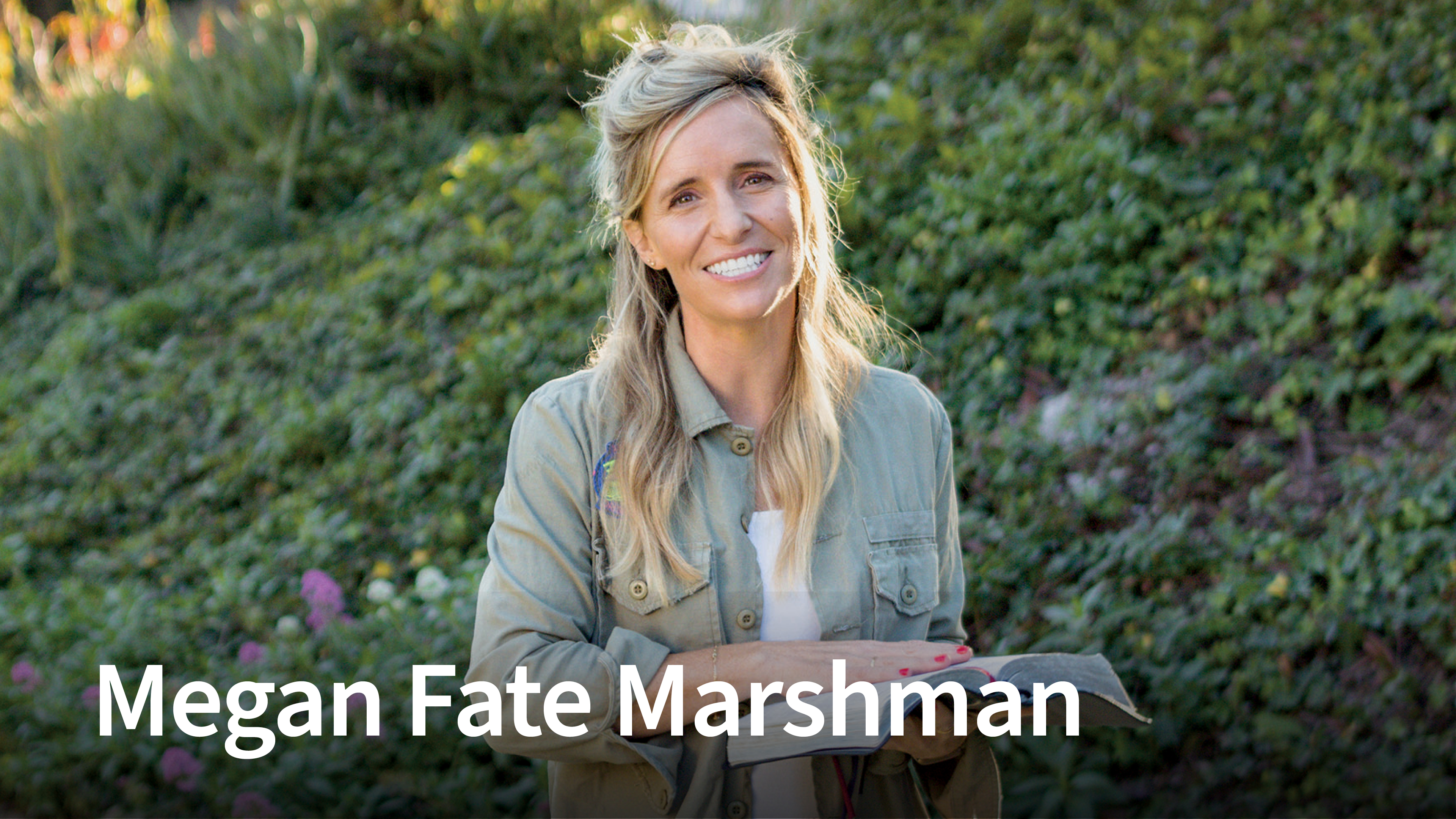 Megan Fate Marshman Video Bible Studies