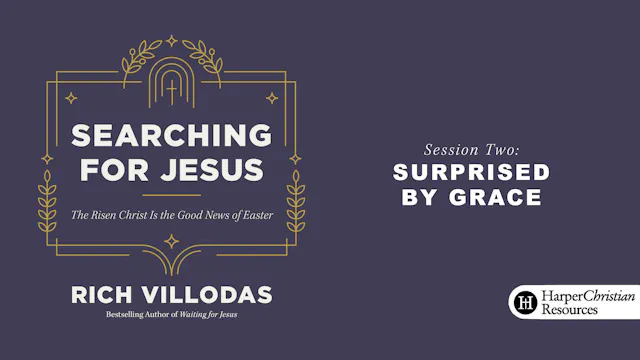 S2: Surprised by Grace (Searching for...