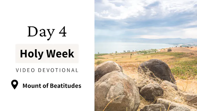 Day 4 Holy Week Video Devotional - Mo...